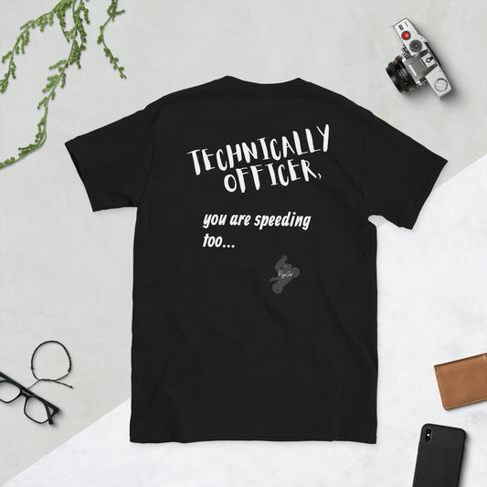 Technically Officer Unisex T-Shirt